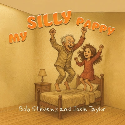 My Silly Pappy by Bob Stevens book cover