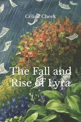 The Fall and Rise of Lyra by C Cheek book cover