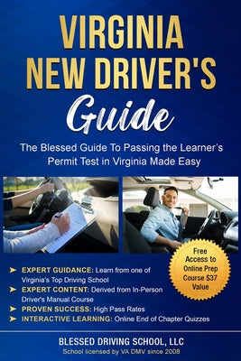 Virginia New Driver's Guide: The Blessed Manual to Passing the Learner's Permit Test in Virginia Made Easy by Anthony Smith book cover