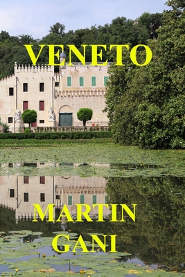 Book cover of Veneto by Gani, Martin
