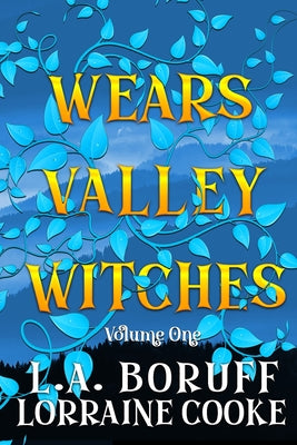 Wears Valley Witches: A Hilarious ParaCozy Boxed Set by L. a. Boruff book cover