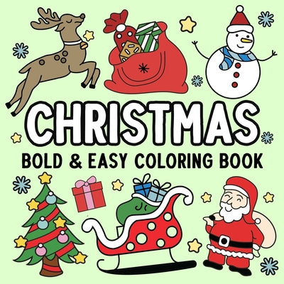 Book cover of Christmas Bold and Easy Coloring Book by Hue Coloring