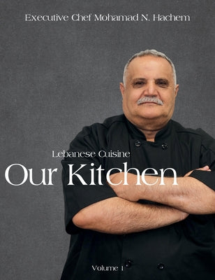 Book cover of Our Kitchen by Zaiter Hachem, Zeinab
