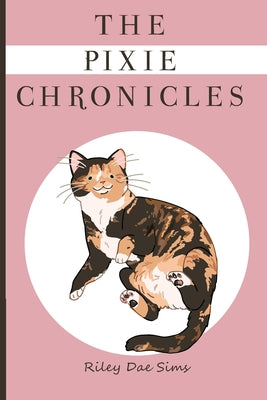 The Pixie Chronicles: The Cat Next Door by Riley Dae Sims book cover
