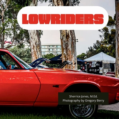 Lowriders by Sherrice Jones book cover