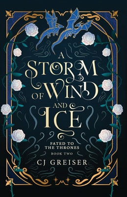 Book cover of A Storm of Wind and Ice by Greiser, Cj