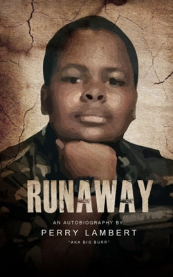 Book cover of Runaway: Autobiography by Lambert, Perry