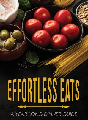 Book cover of Effortless Eats by Palmer, Lettie