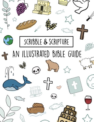 Book cover of Scribble and Scripture: The Bible Made Simple by Massie, Amanda