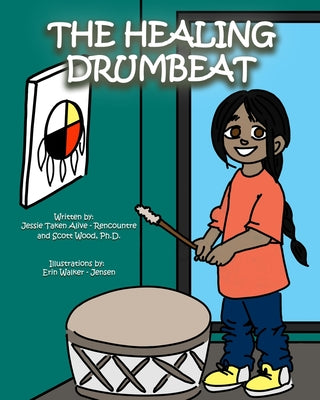 The Healing Drumbeat by Scott Wood book cover