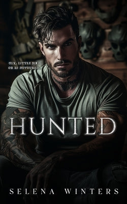 Book cover of Hunted: A Dark Romance by Winters, Selena