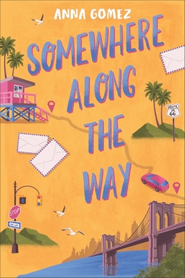 Book cover of Somewhere Along the Way by Gomez, Anna