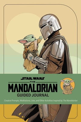 Star Wars: The Mandalorian Guided Journal: Creative Prompts, Meditations, Lists, and Other Activities Inspired by the Mandalorian product image