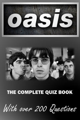 Book cover of Oasis - The Complete Quiz Book by Demure, B.