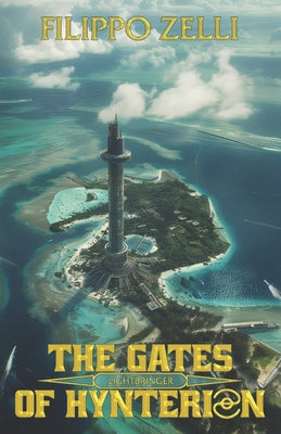 The Gates of Hynterion: Lightbringer