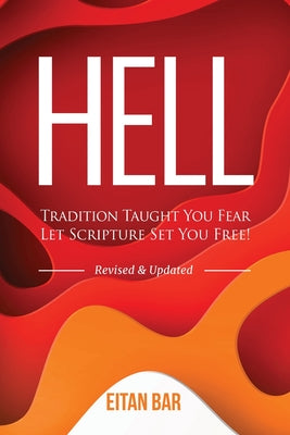 Hell: A Jewish Perspective on a Christian Doctrine by Eitan Bar book cover
