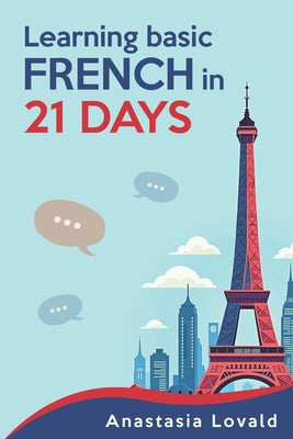 Book cover of Learning Basic French in 21 Days by Himmler, Oliver