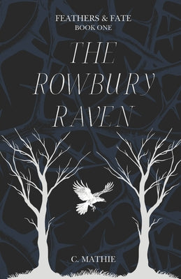 Book cover of The Rowbury Raven by Mathie, C.