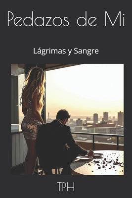 Pedazos de mi: L by Tph Tph book cover
