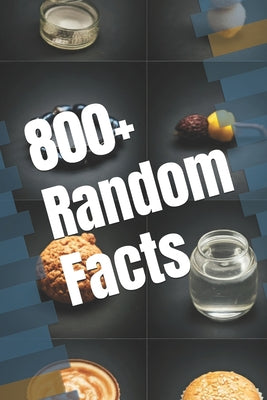 Book cover of 800+ Interesting Facts by West, Claudette