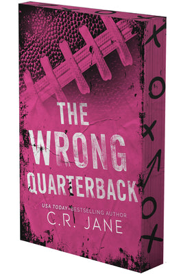 The Wrong Quarterback: A Football Romance (Deluxe Limited Edition) by Jane, C. R. book cover