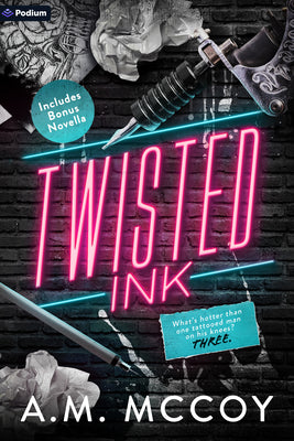 Twisted Ink: A Why Choose Romance by McCoy, A. M. book cover
