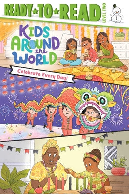 Celebrate Every Day!: Ready-To-Read Level 2 by Gloria Cruz book cover