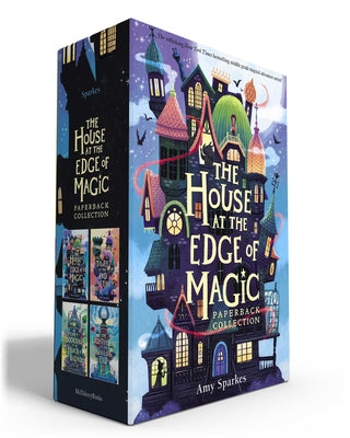 The House at the Edge of Magic Paperback Collection (Boxed Set): The House at the Edge of Magic; The Tower at the End of Time; The Bookshop at the Bac by Amy Sparkes book cover
