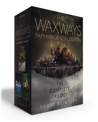 The Waxways Paperback Collection (Boxed Set): A Door in the Dark; A Whisper in the Walls; A Burning in the Bones by Scott Reintgen book cover