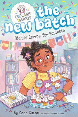 Book cover of Alana's Recipe for Kindness by Simon, Coco