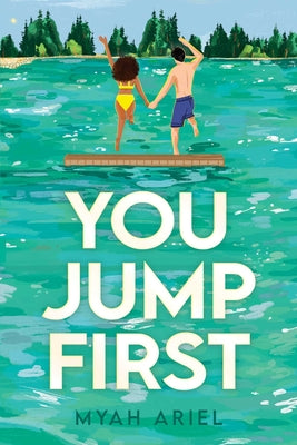 You Jump First by Myah Ariel book cover