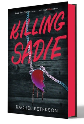 Killing Sadie by Peterson, Rachel book cover