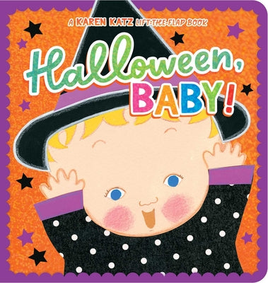 Halloween, Baby! by Katz, Karen book cover