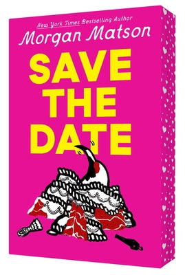 Save the Date by Morgan Matson book cover