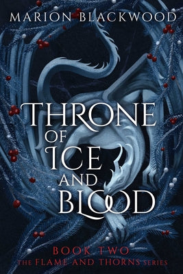 Throne of Ice and Blood by Blackwood, Marion book cover