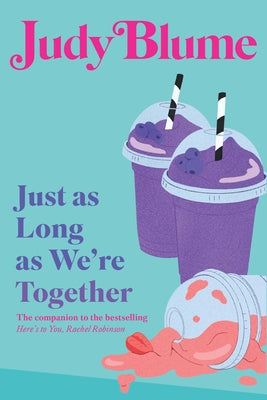Just as Long as We're Together by Judy Blume book cover
