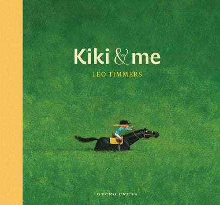 Kiki and Me by Timmers, Leo book cover