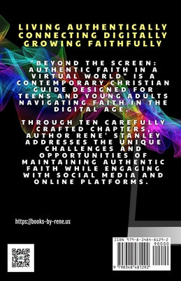 Beyond The Screen: Authentic Faith in a Virtual World by Rene' Stanley book cover