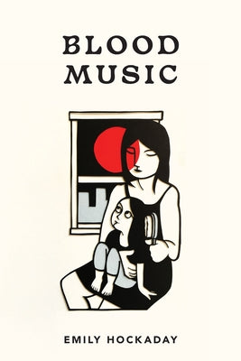 Book cover of Blood Music by Hockaday, Emily