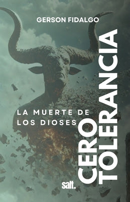 Book cover of Cero Tolerancia by Goncalves Fidalgo, Gerson de Jesus