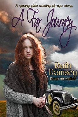 A Far Journey: A Young Girls Coming of Age by Ruth Ramsey book cover
