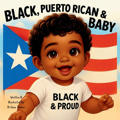 Book cover of Black, Puertorican & Baby by Thomas, Kijana