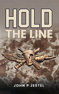 Hold the Line by John P. Jestel book cover