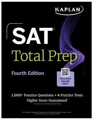SAT Total Prep, Fourth Edition (2026-2027): Includes 4 Full Length Practice Tests, 1,100+ Practice Questions + 1 Year Access to Online Quizzes and Vid by Kaplan Test Prep book cover