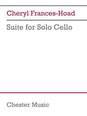 Book cover of Suite for Solo Cello by Frances-Hoad, Cheryl