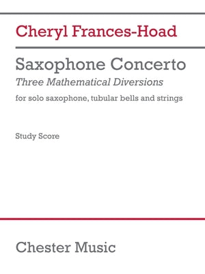 Book cover of Saxophone Concerto: Three Mathematical Diversions by Frances-Hoad, Cheryl