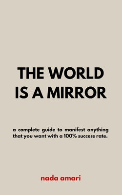 The World is a Mirror by Nada Amari book cover