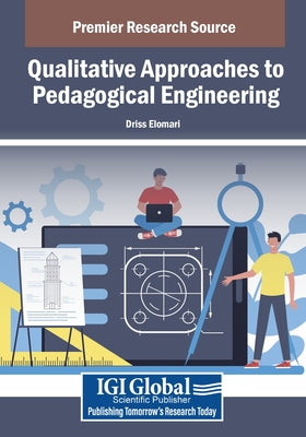 Book cover of Qualitative Approaches to Pedagogical Engineering by Elomari, Driss