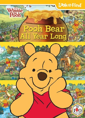 Disney Winnie the Pooh: Pooh Bear All Year Long Look and Find by Pi Kids book cover