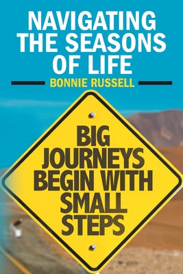 Book cover of Navigating the Seasons of Life by Russell, Bonnie